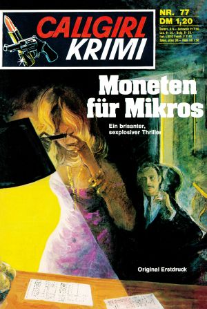 [Callgirl Krimi 77] • Moneten für Mikros